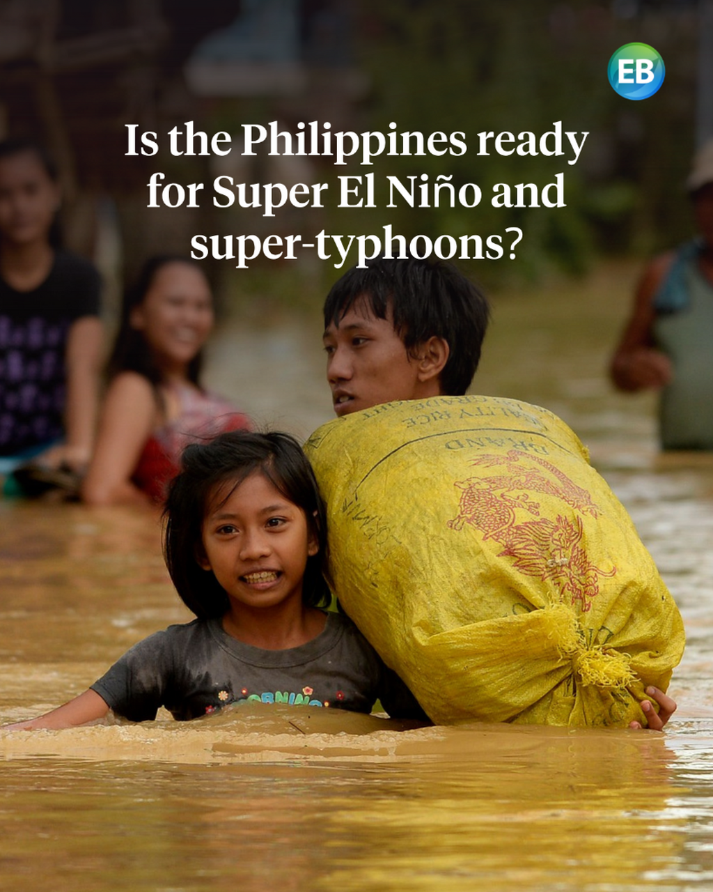Is the Philippines ready for Super El Ni&ntilde;o and super-typhoons?