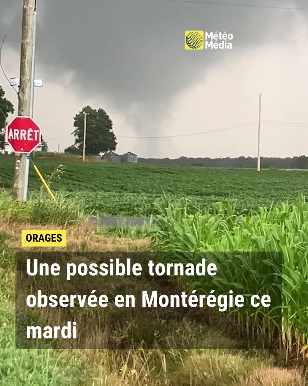 Une possible tornade observ&eacute;e en Mont&eacute;r&eacute;gie ce mardi