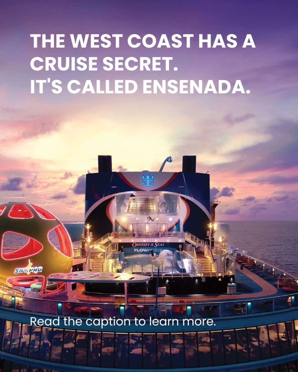 Ensenada West Coast Cruise