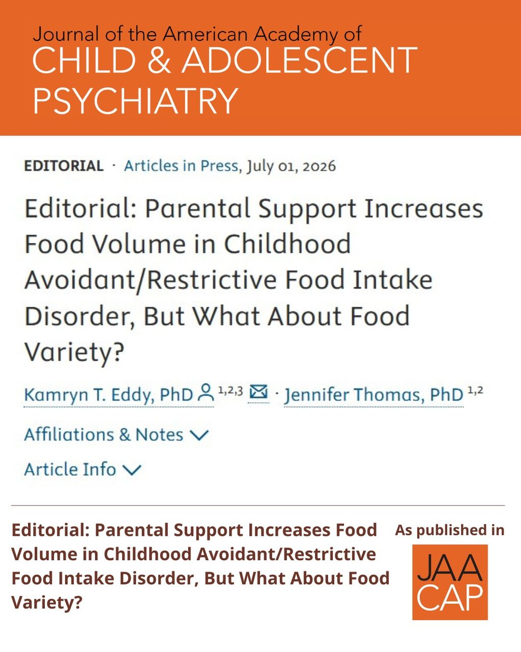 JAACAP AIP Editorial: Parental Support Increases Food Volume in Childhood Avoidant/Restrictive Food Intake Disorder, But What About Food Variety?