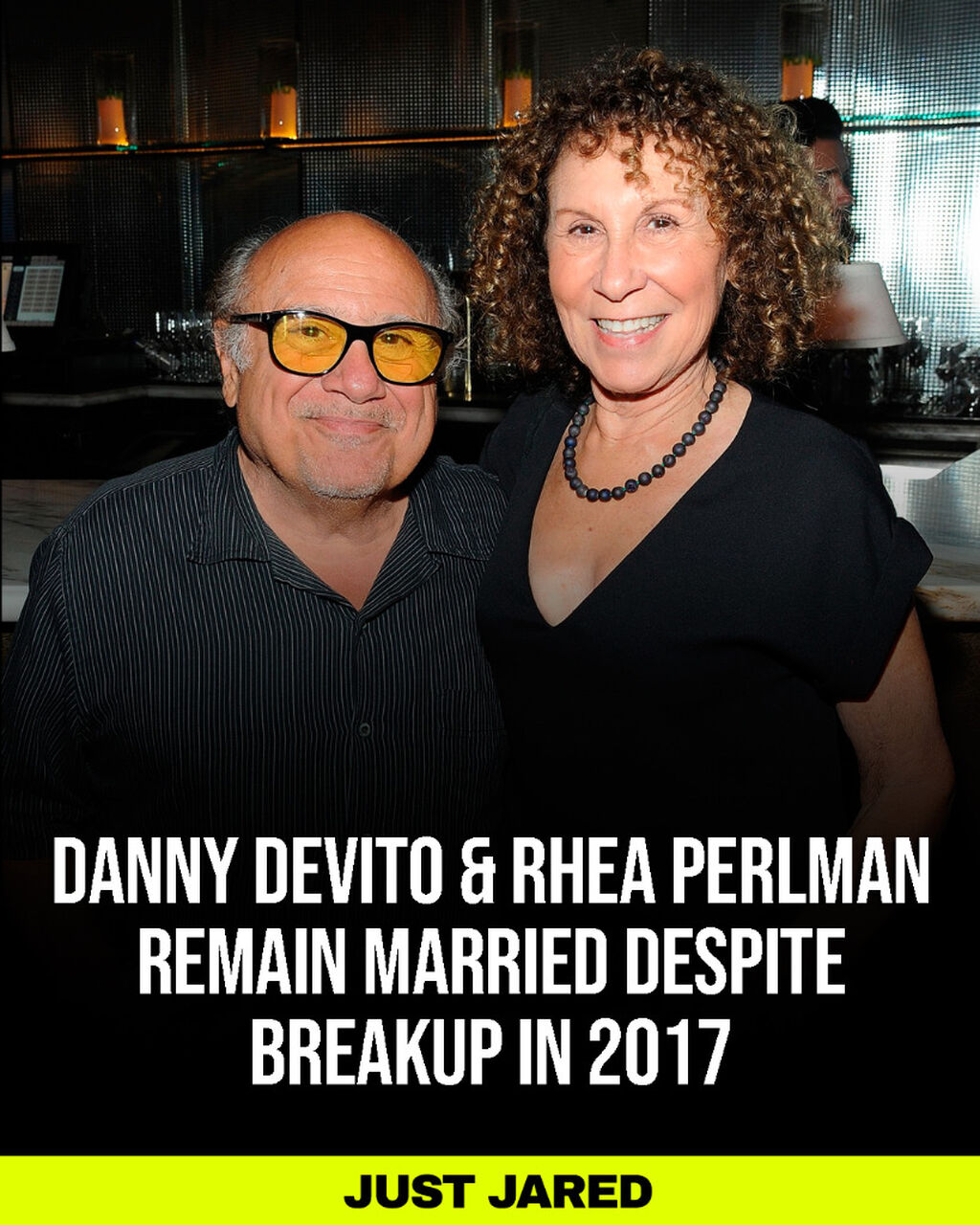Danny DeVito Gives Update on Relationship with Rhea Perlman After Their 2017 Breakup, Including Why They Remain Married
