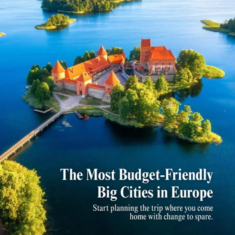 The Most Budget-Friendly Big Cities in Europe