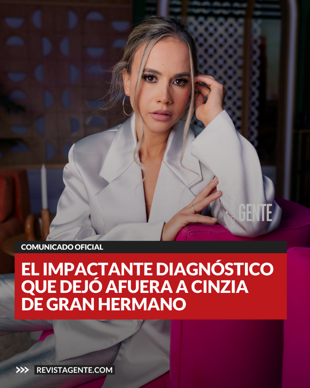 "Lesi&oacute;n en las v&eacute;rtebras": el impactante diagn&oacute;stico que dej&oacute; afuera a Cinzia de Gran Hermano