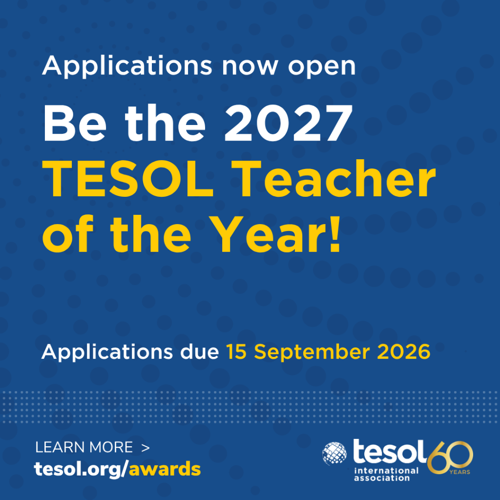 Apply to be the 2027 TESOL Teacher of the Year