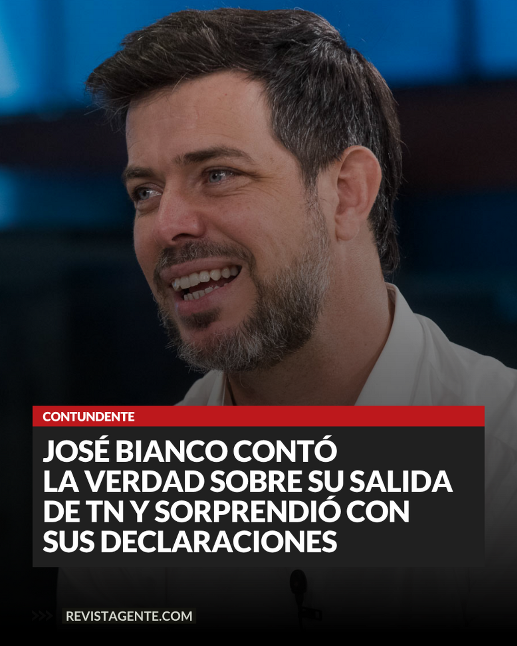Jos&eacute; Bianco cont&oacute; la verdad sobre su salida de TN y lanz&oacute; una fuerte acusaci&oacute;n: "Inventan"