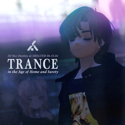 Trance in the Age of Home and Surety
