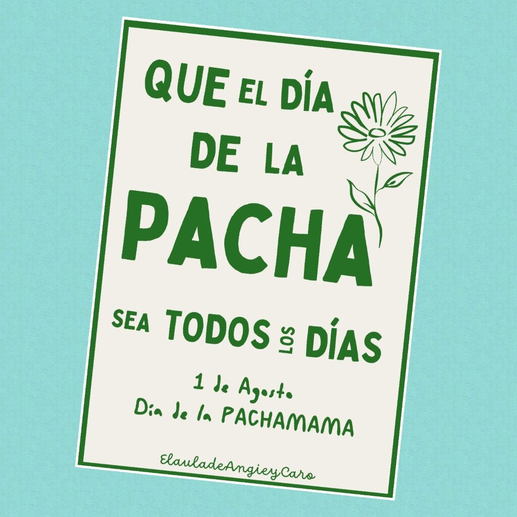 D&iacute;a de la Pachamama