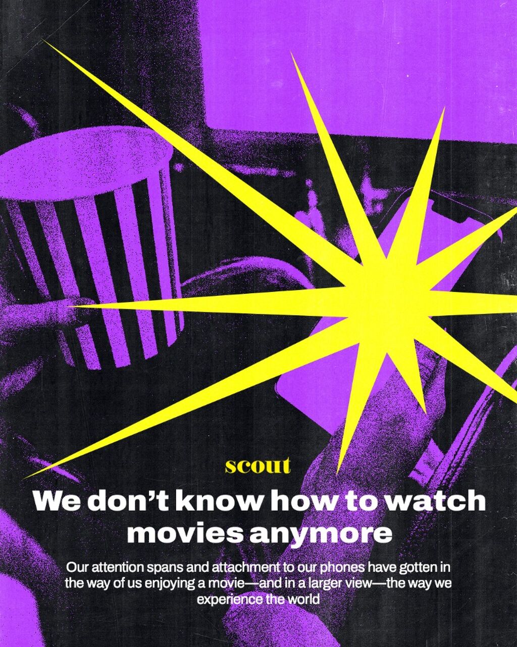 We don&rsquo;t know how to watch movies anymore