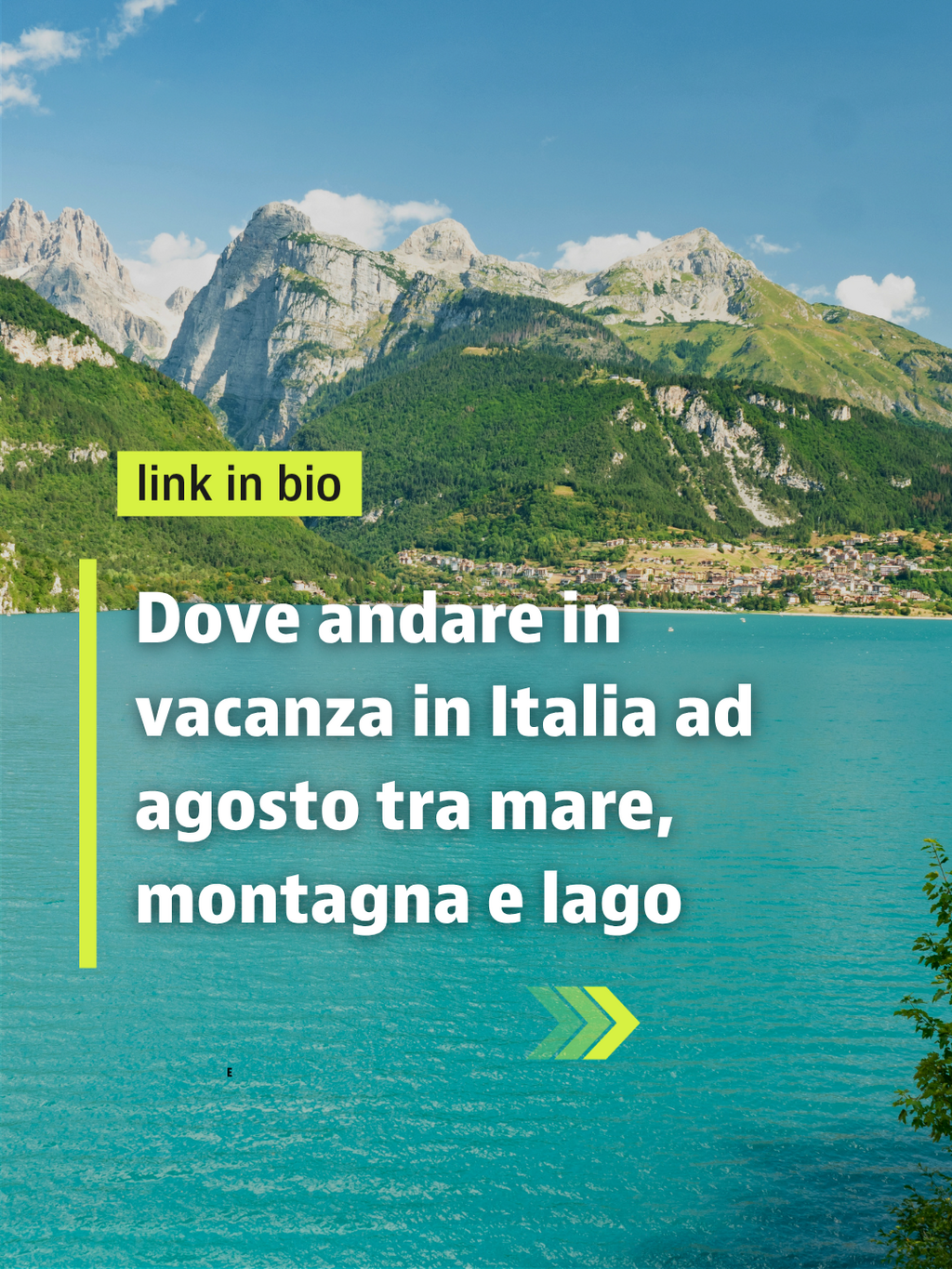 Dove andare in vacanza in Italia ad agosto