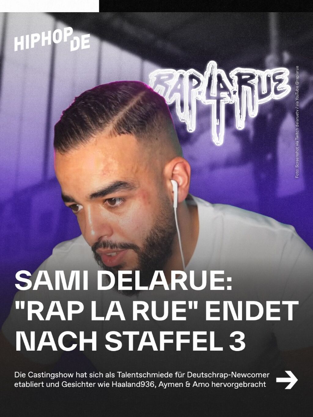 Sami Delarue: "Rap La Rue" endet nach Staffel 3