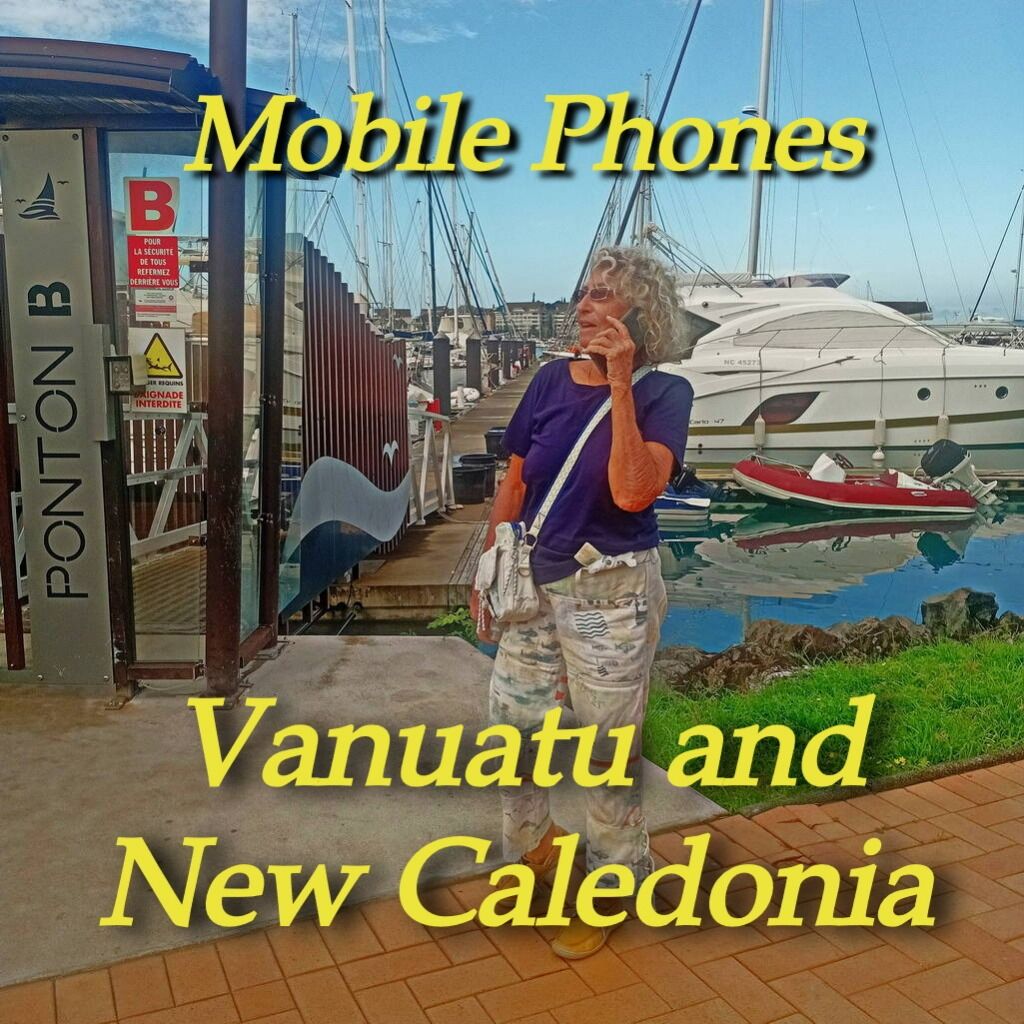 Cruiser's Guide to Mobile Internet in New Caledonia and Vanuatu