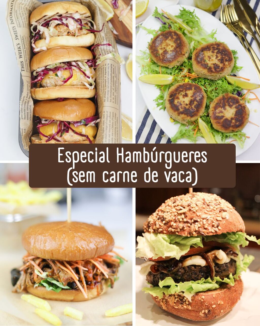 Especial Hamb&uacute;rgueres sem carne de vaca