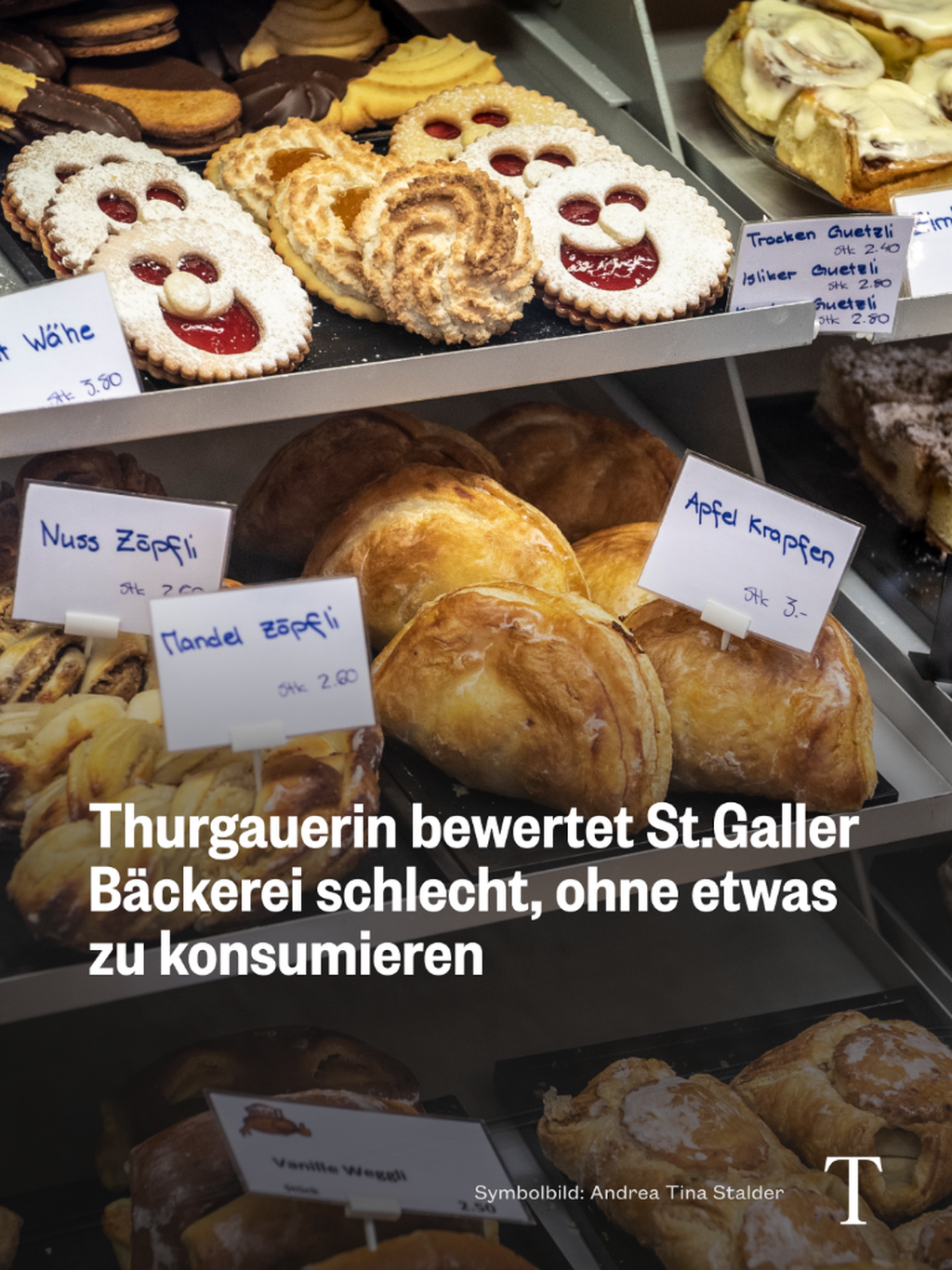 Thurgauerin bewertet St.Galler B&auml;ckerei schlecht, ohne etwas zu konsumieren