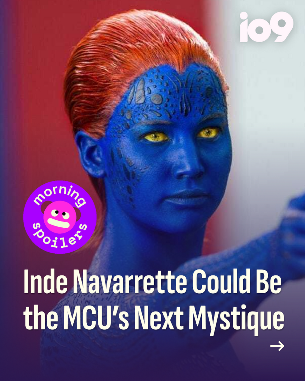 Inde Navarrette Could Be the MCU&rsquo;s Next Mystique