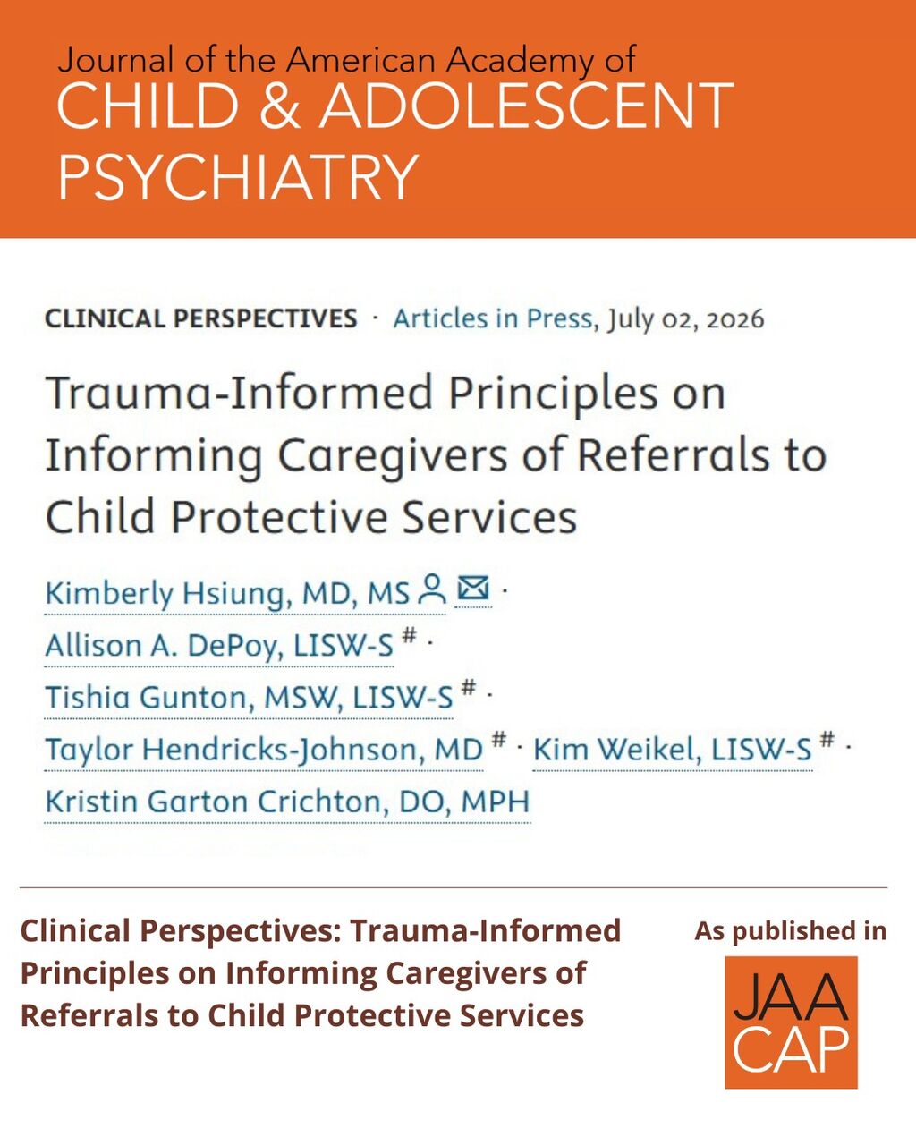 JAACAP AIP Trauma-Informed Principles on Informing Caregivers of Referrals to Child Protective Services