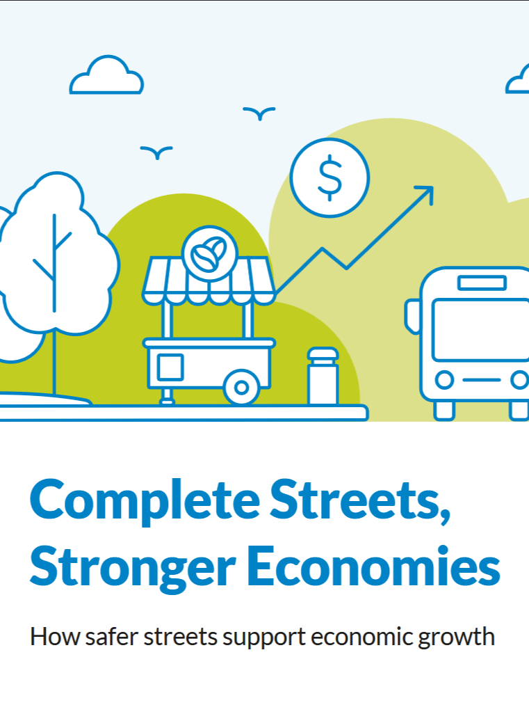 Smart Growth America: Complete Streets, Stronger Economies
