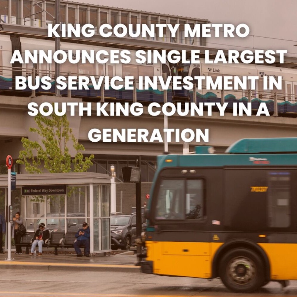 King County Metro announces major service expansion across King County&nbsp; &ndash; King County | Office of the Executive
