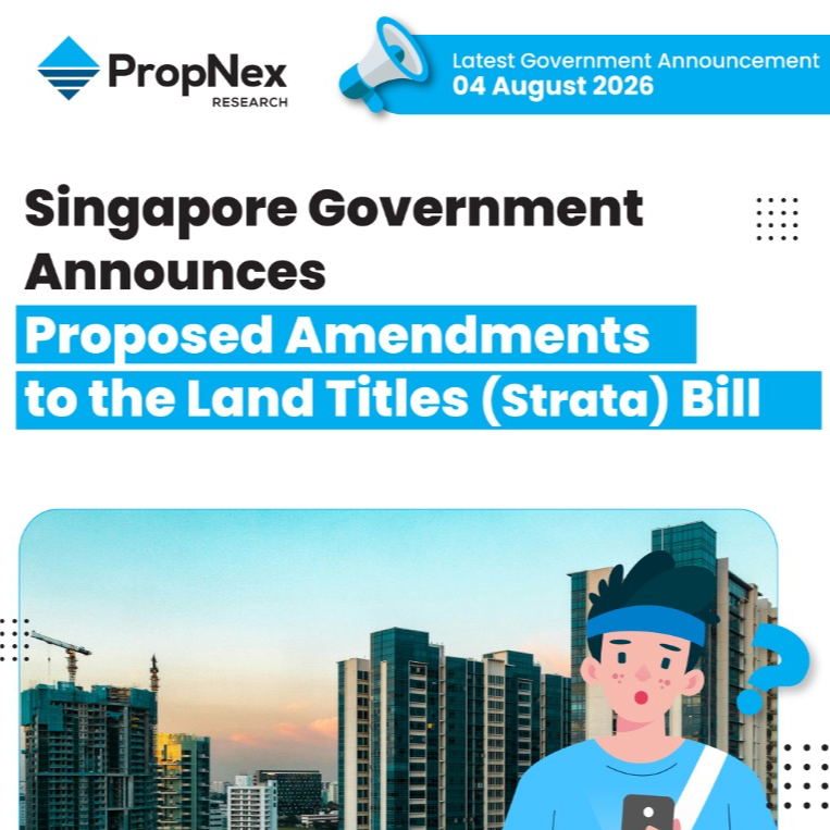 PropNex comments on the Land Titles Strata Amendment Bill 2026 tabled in Parliament