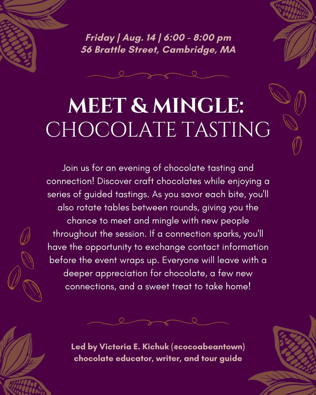 Meet & Mingle Chocolate Tasting - August 14