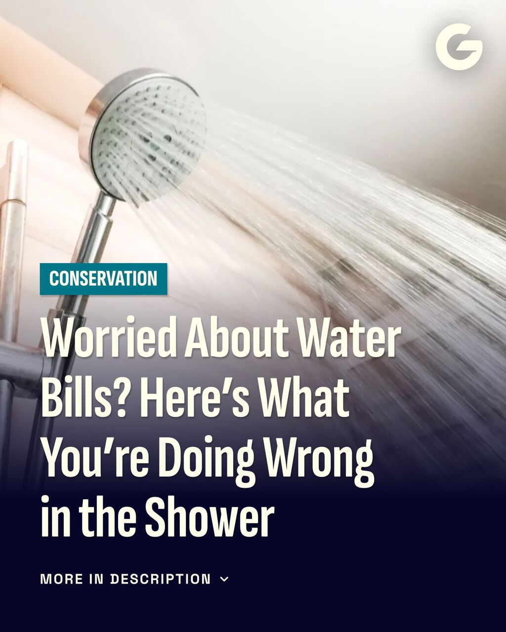 Worried About Water Bills? Here&rsquo;s What You&rsquo;re Doing Wrong in the Shower