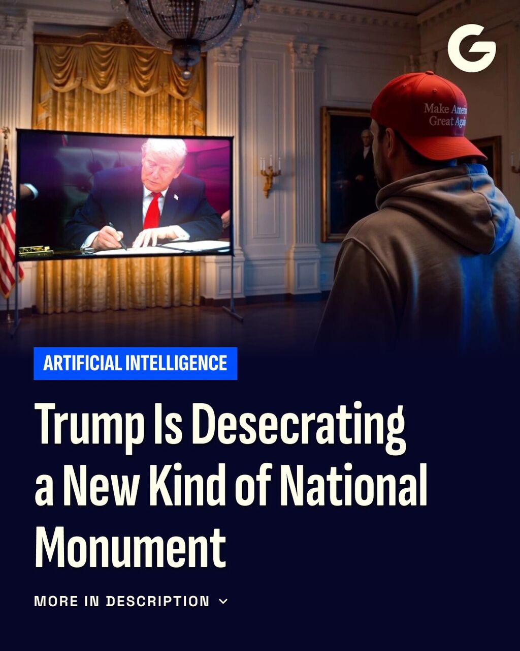 Trump Is Desecrating a New Kind of National Monument