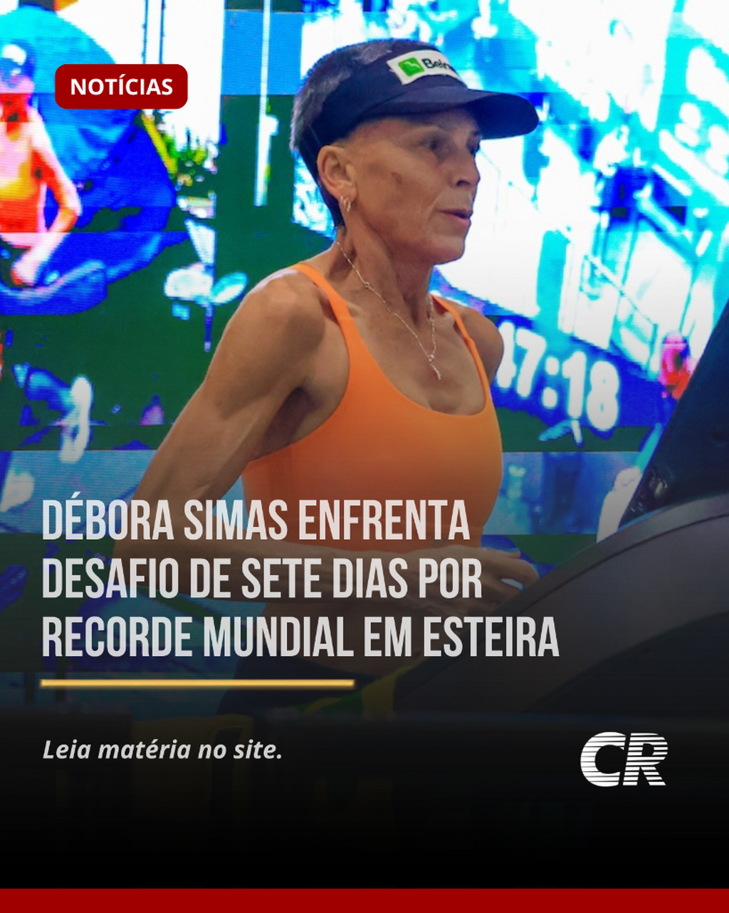 D&eacute;bora Simas Enfrenta Desafio De Sete Dias Por Recorde Mundial Em Esteira - Contra Rel&oacute;gio