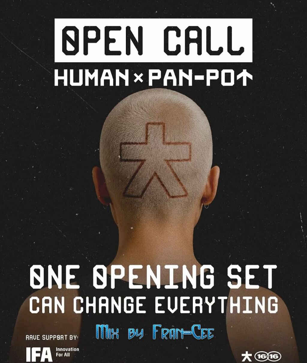 Fran-Cee - OPEN CALL x HUMAN &times; PAN-POT