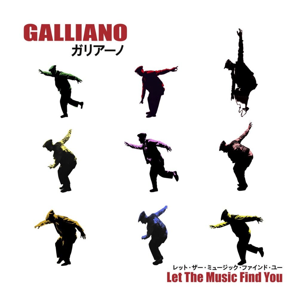 Galliano - Let The Music find You - Single