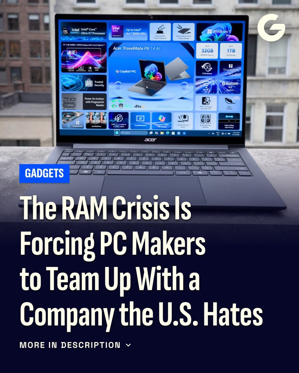 The RAM Crisis Is Forcing PC Makers to Team Up With a Company the U.S. Hates