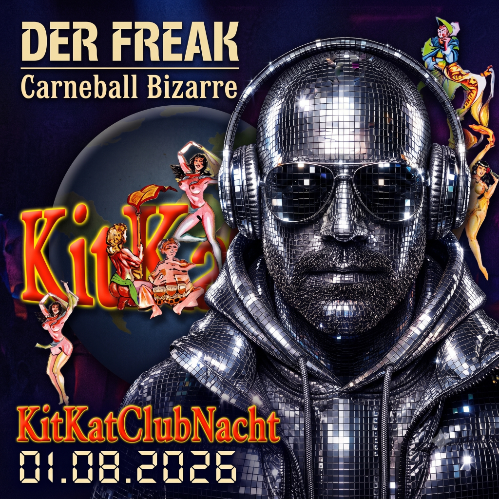 Carneball Bizarre - KitKatClubNacht 01.08.2026