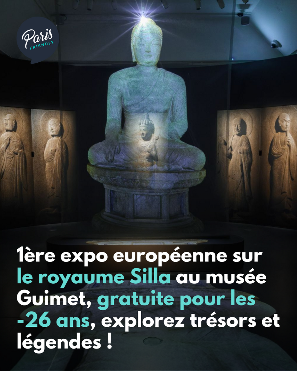 1&egrave;re expo europ&eacute;enne sur le royaume Silla au mus&eacute;e Guimet, gratuite pour les -26 ans, explorez tr&eacute;sors et l&eacute;gendes !