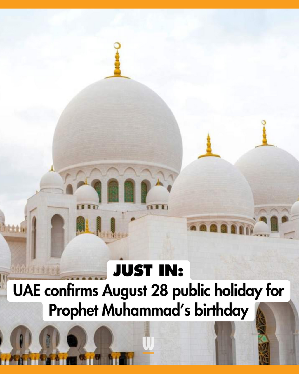 Breaking: UAE confirms public holiday for Prophet Muhammad's birthday - What's On