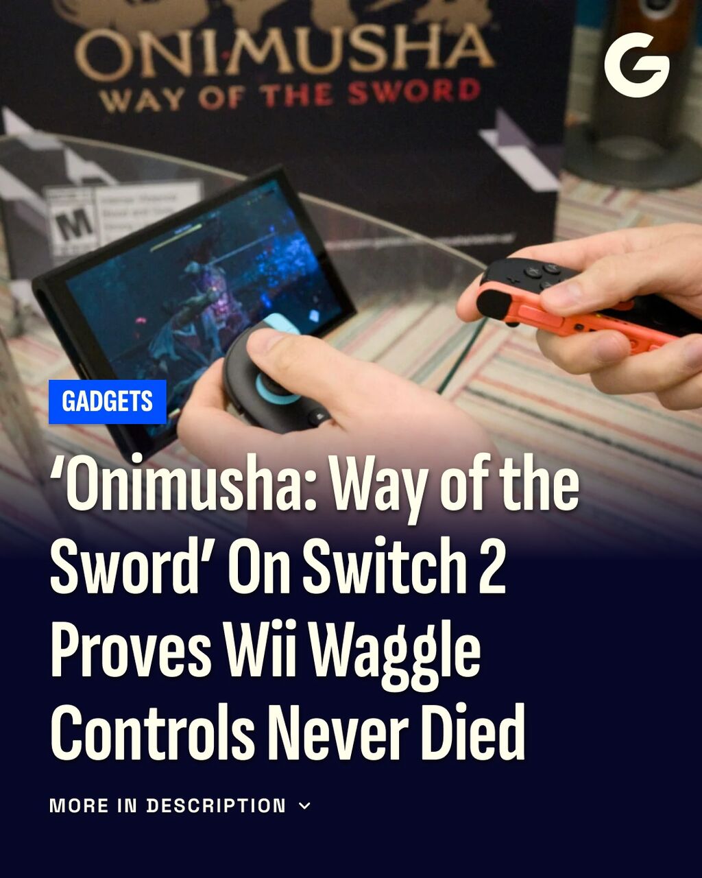 &lsquo;Onimusha: Way of the Sword&rsquo; On Switch 2 Proves Wii Waggle Controls Never Died