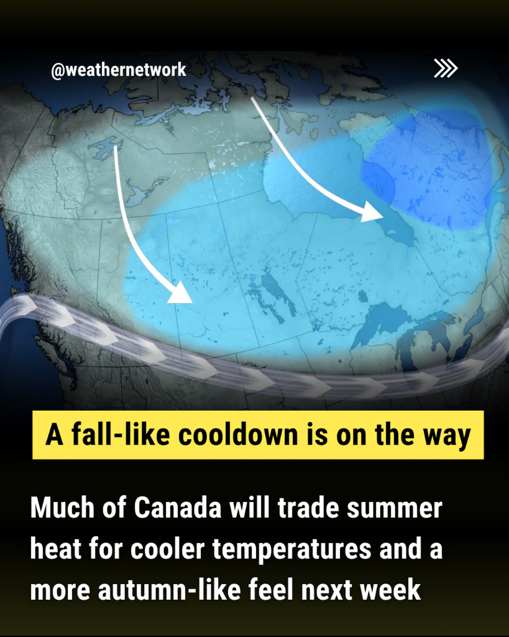  National cooldown will be a fall teaser for many Canadians next week