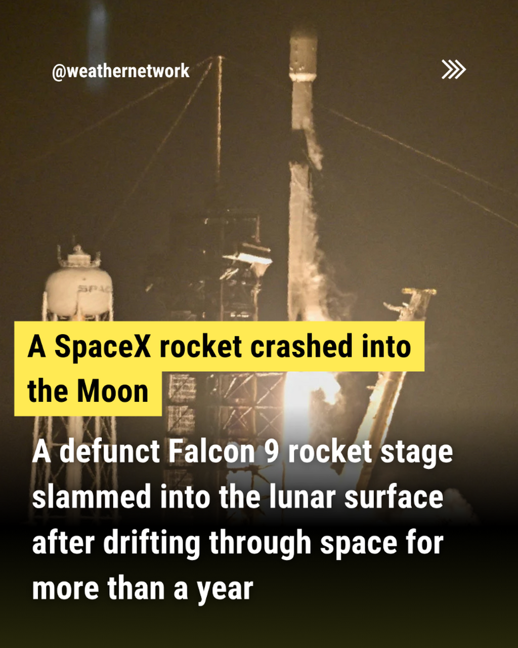  Defunct SpaceX rocket crashes into the moon