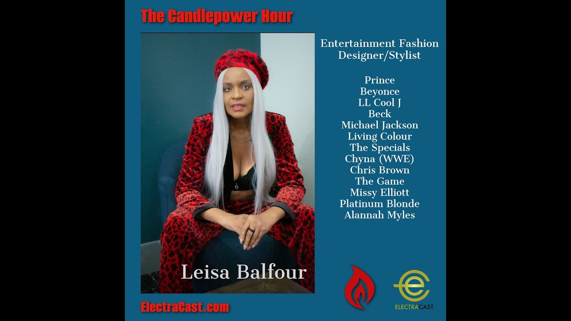 Leisa Balfour. Designer/Stylist to the Stars! We have the Exclusive here on The Candlepower Hour.