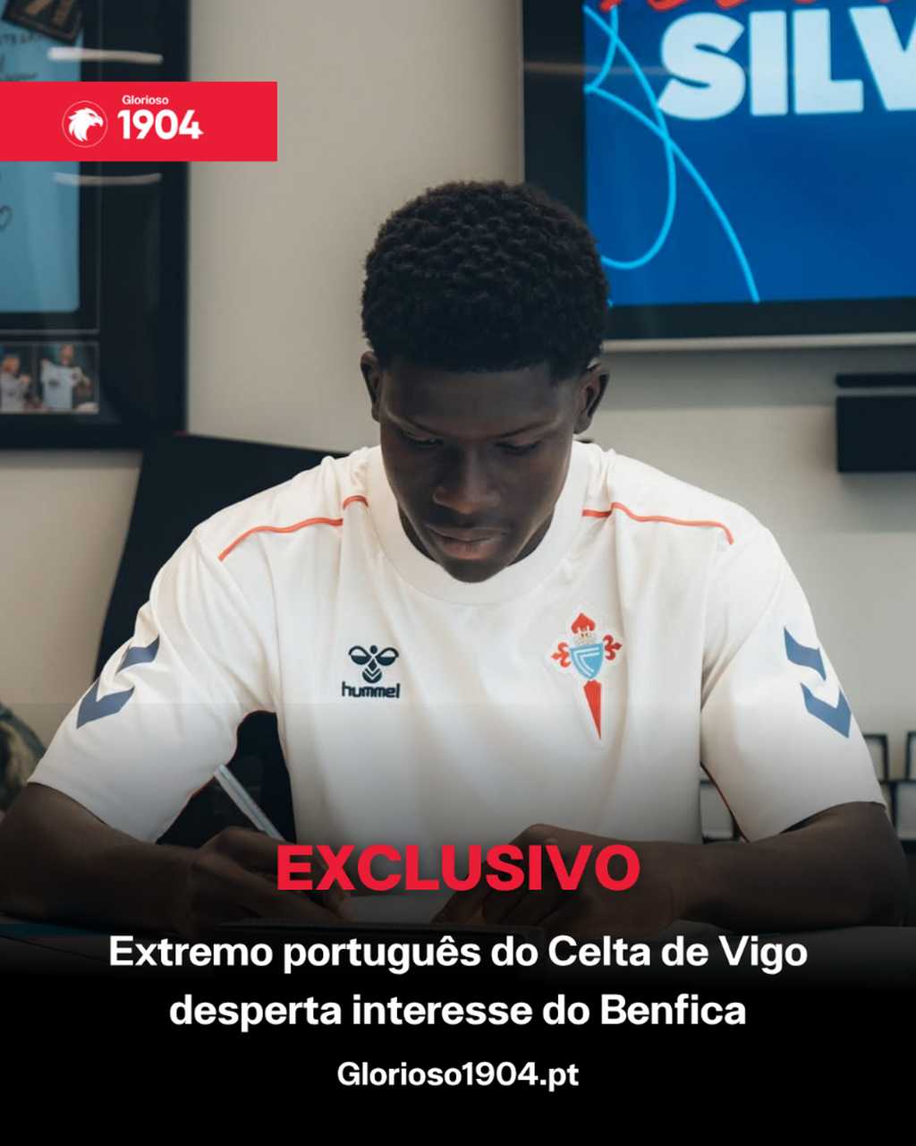 Exclusivo Glorioso 1904 - Extremo portugu&ecirc;s do Celta de Vigo desperta interesse do Benfica