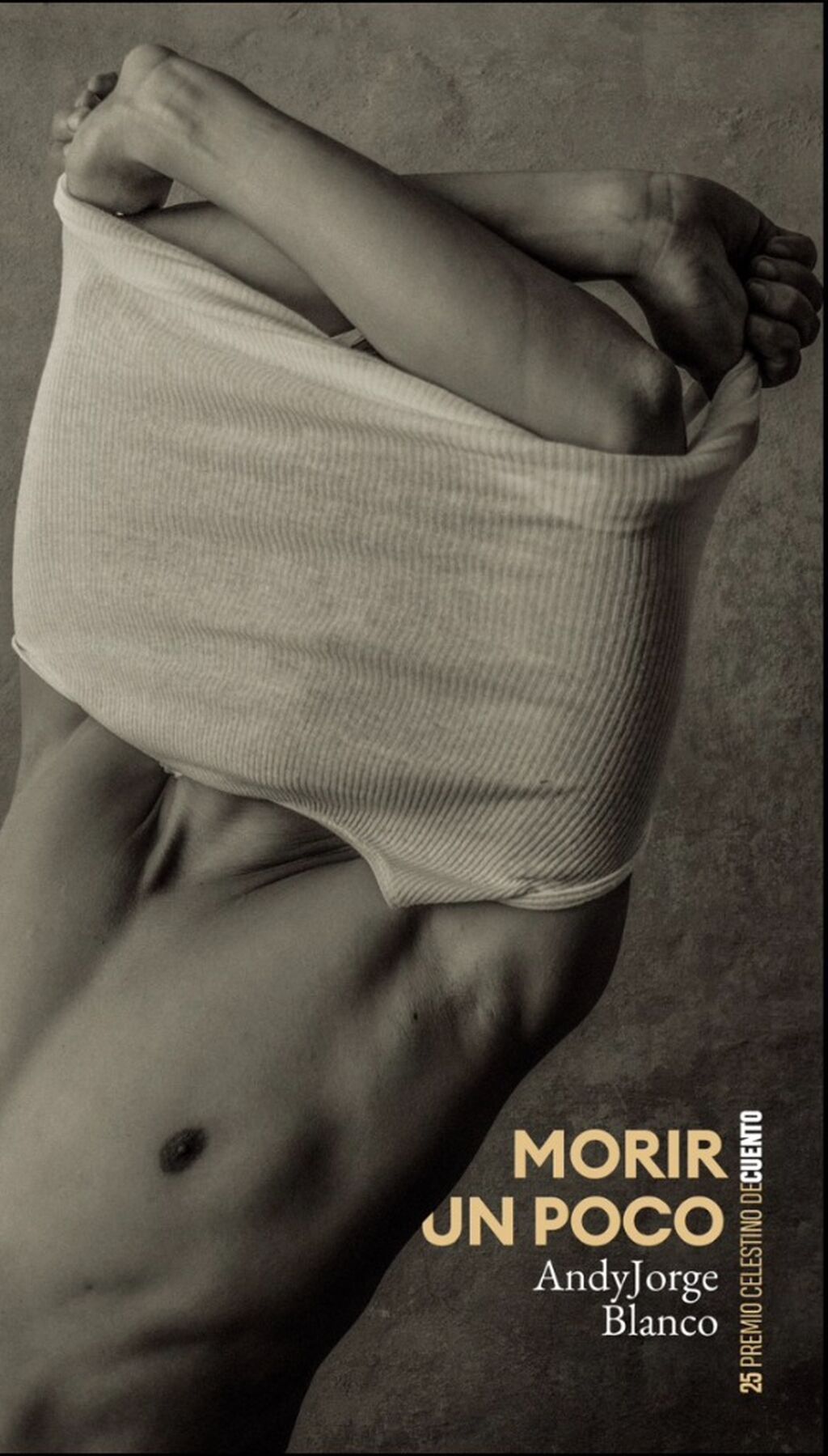 "Morir un poco", de Andy Jorge Blanco