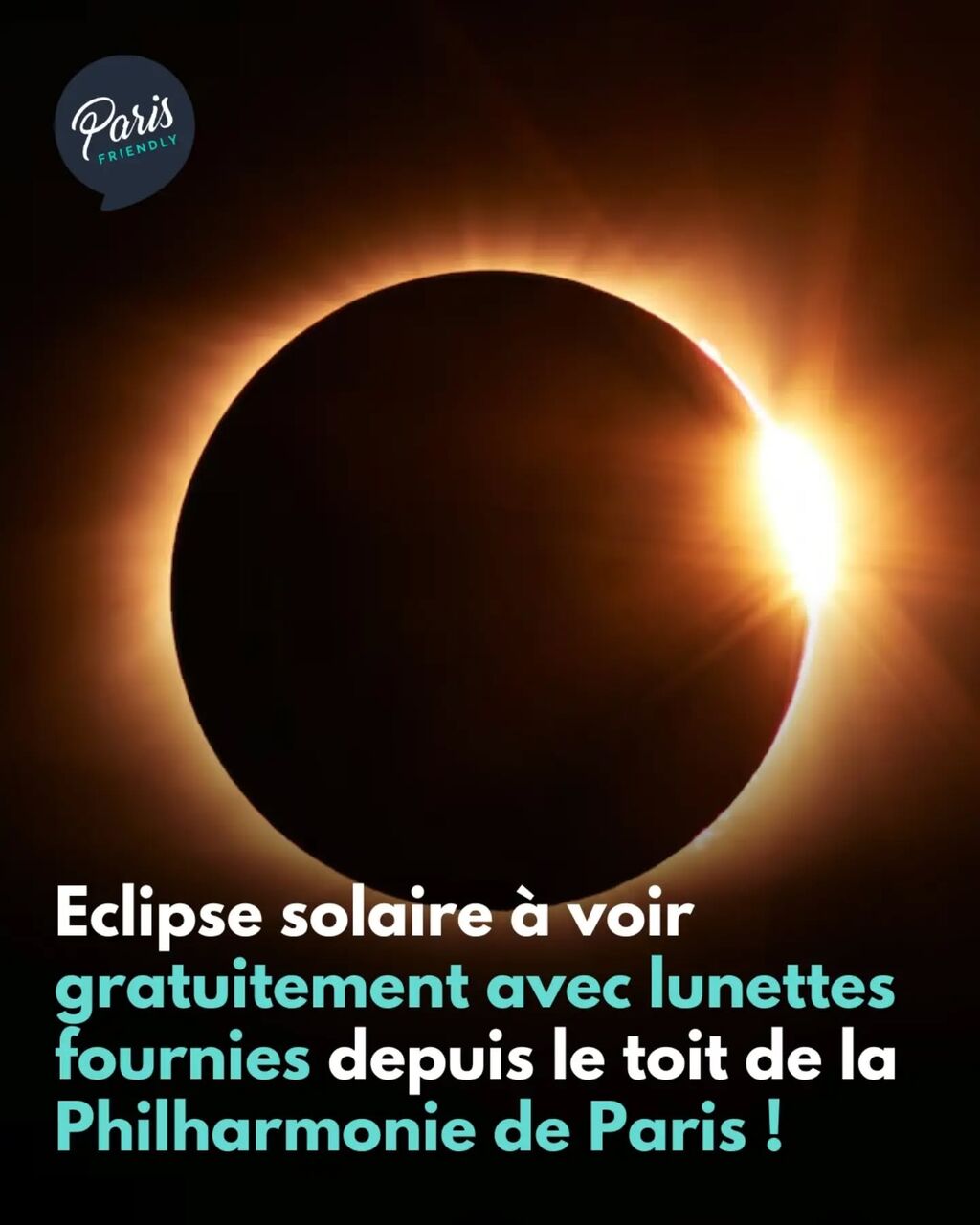 92 % du Soleil va dispara&icirc;tre de Paris, et vous pourrez l&rsquo;observer depuis le toit de la Philharmonie.