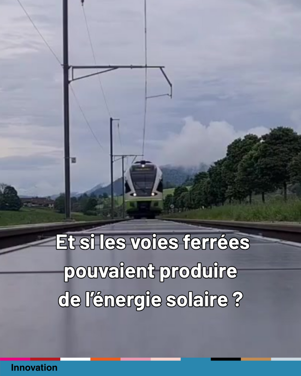 Sun-Ways - Et si les voies ferr&eacute;es produisaient aussi de l&rsquo;&eacute;nergie renouvelable ?