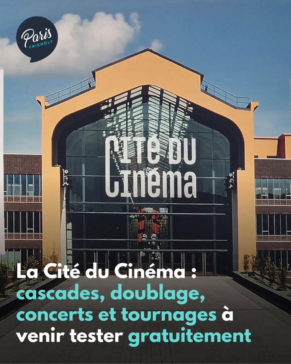 Un week-end gratuit, des cascades et un film &agrave; tourner : bienvenue &agrave; la Cit&eacute; du Cin&eacute;ma.