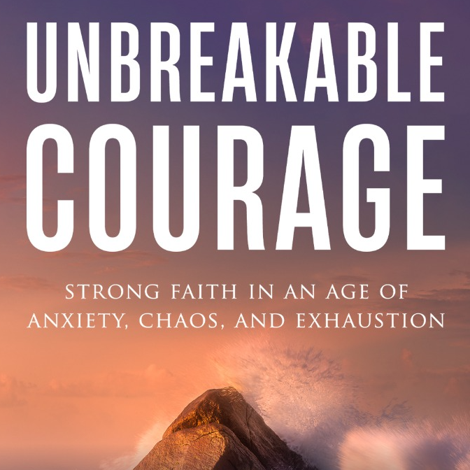 Unbreakable Courage 