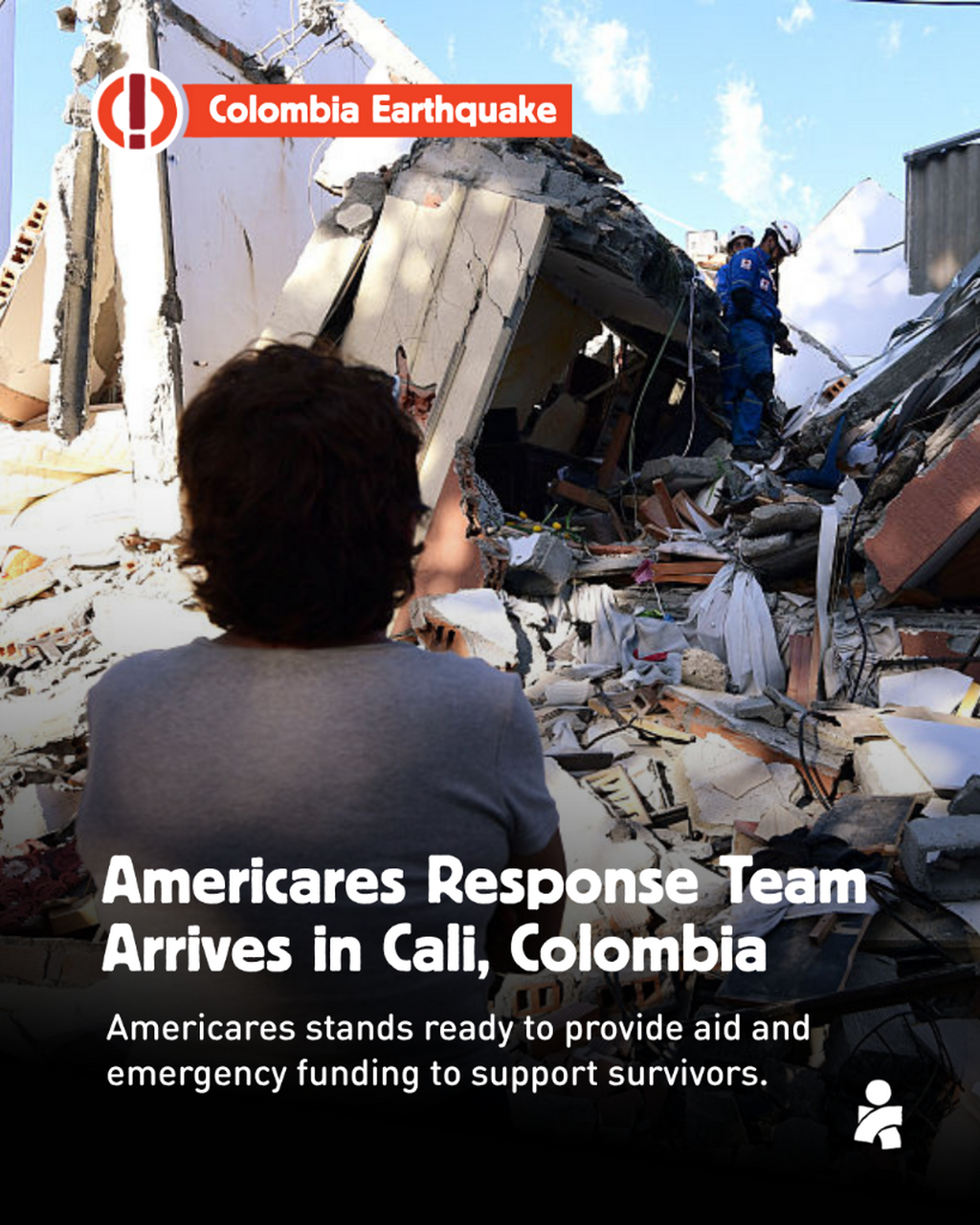Colombia Earthquake - Responding