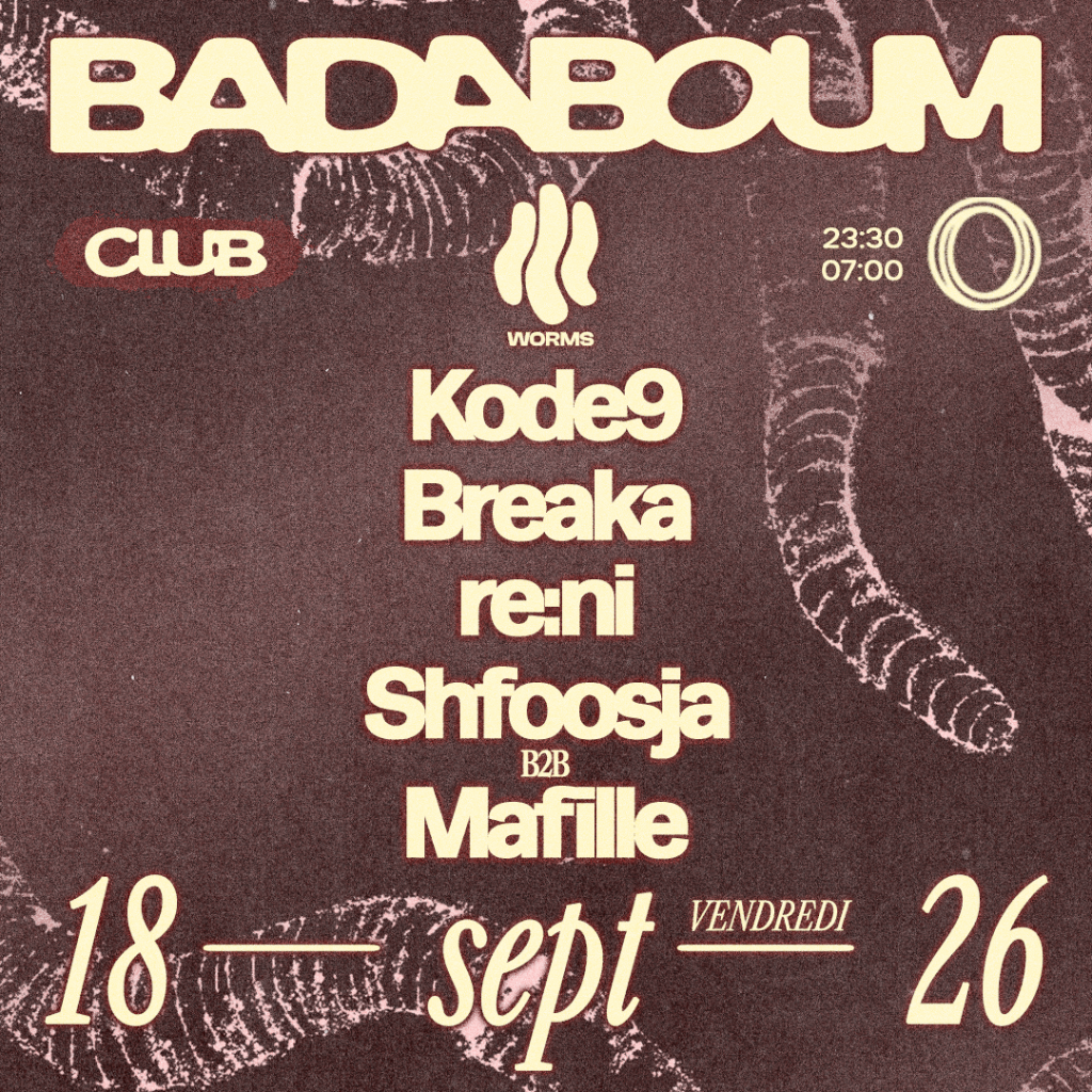 WORMS - Kode9, Breaka, re:ni, Shfoosja x Mafille