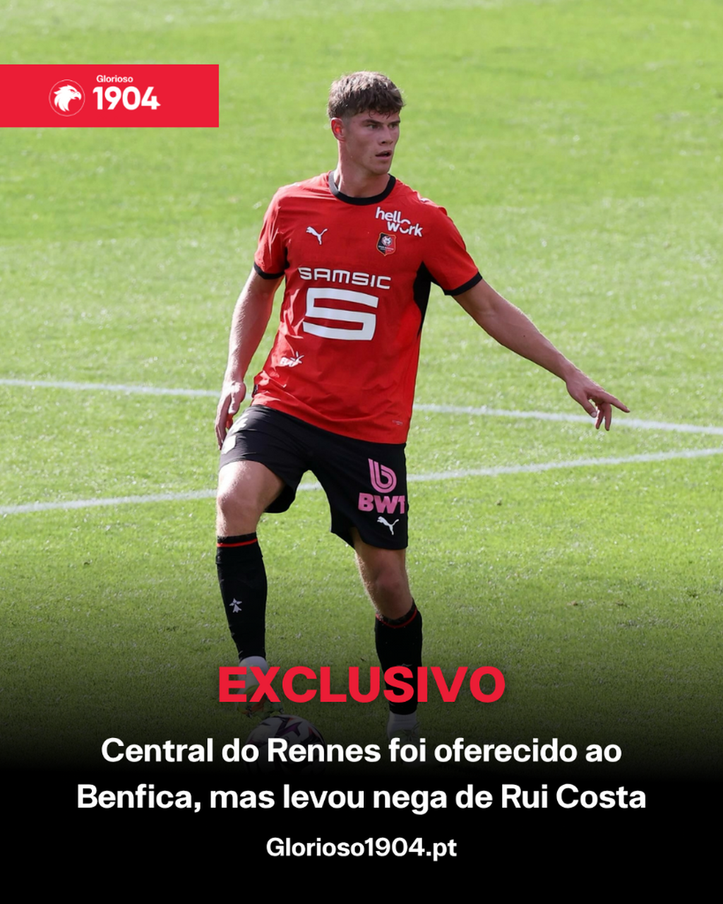 Exclusivo Glorioso 1904 - Central do Rennes foi oferecido ao Benfica, mas levou nega de Rui Costa