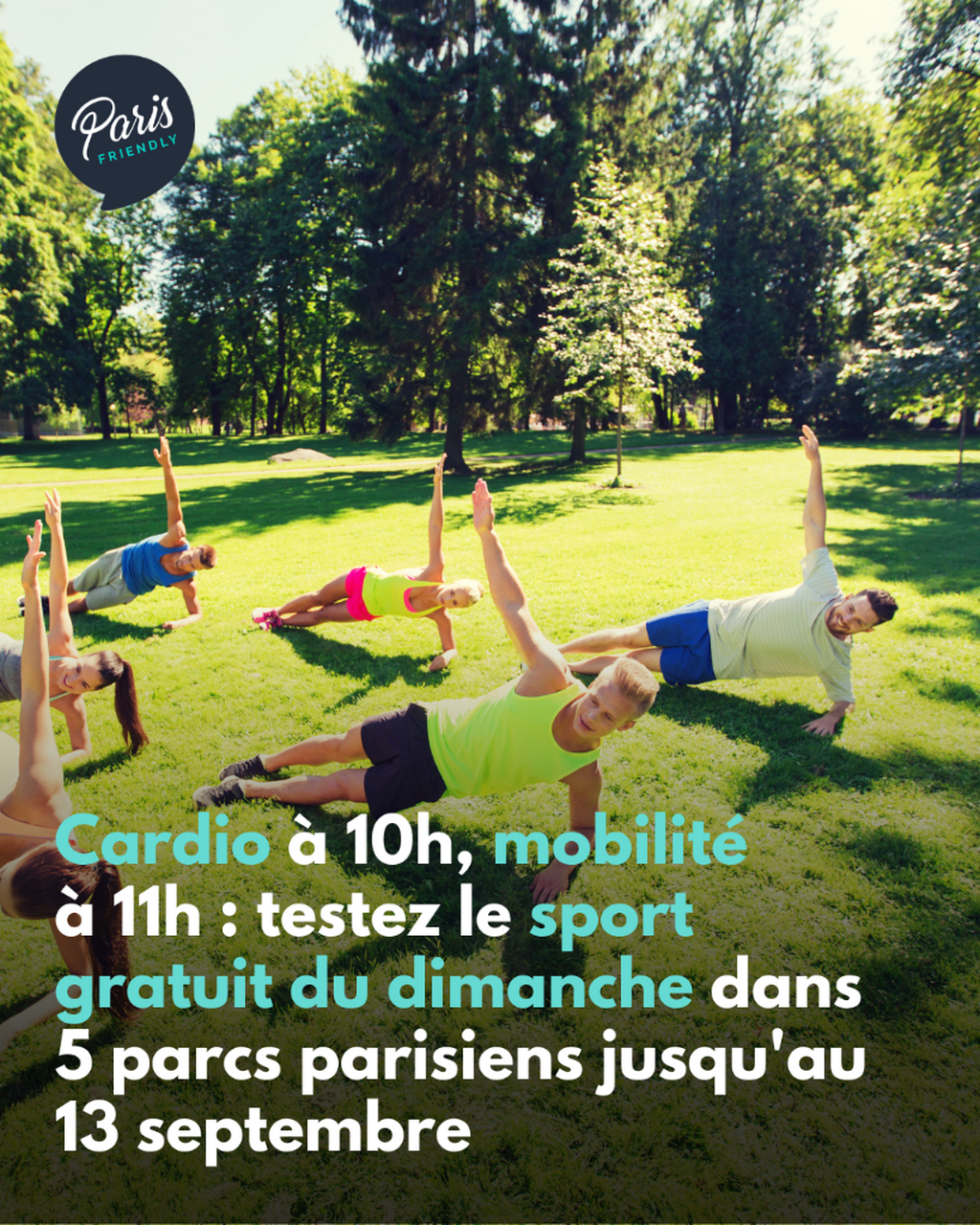 Cardio &agrave; 10h, mobilit&eacute; &agrave; 11h : testez le sport gratuit du dimanche dans 5 parcs parisiens jusqu'au 13 septembre