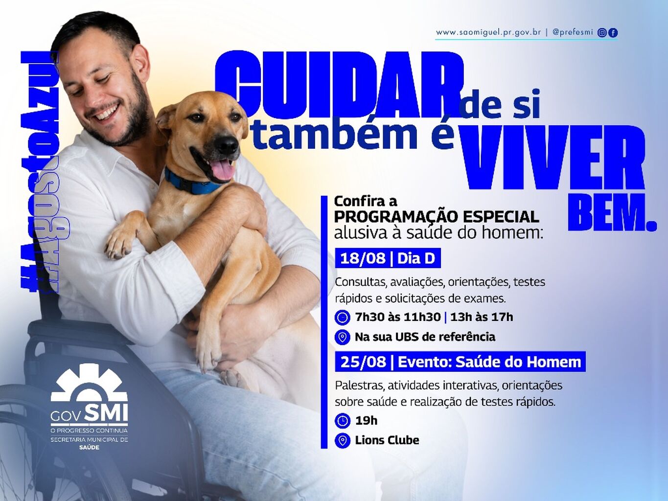 Agosto Azul ter&aacute; programa&ccedil;&atilde;o voltada &agrave; sa&uacute;de do homem em S&atilde;o Miguel do Igua&ccedil;u