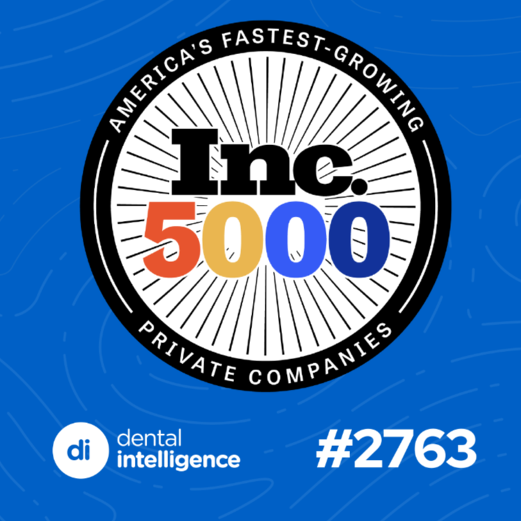 Dental Intelligence Makes the Inc. 5000 List for the Sixth Time