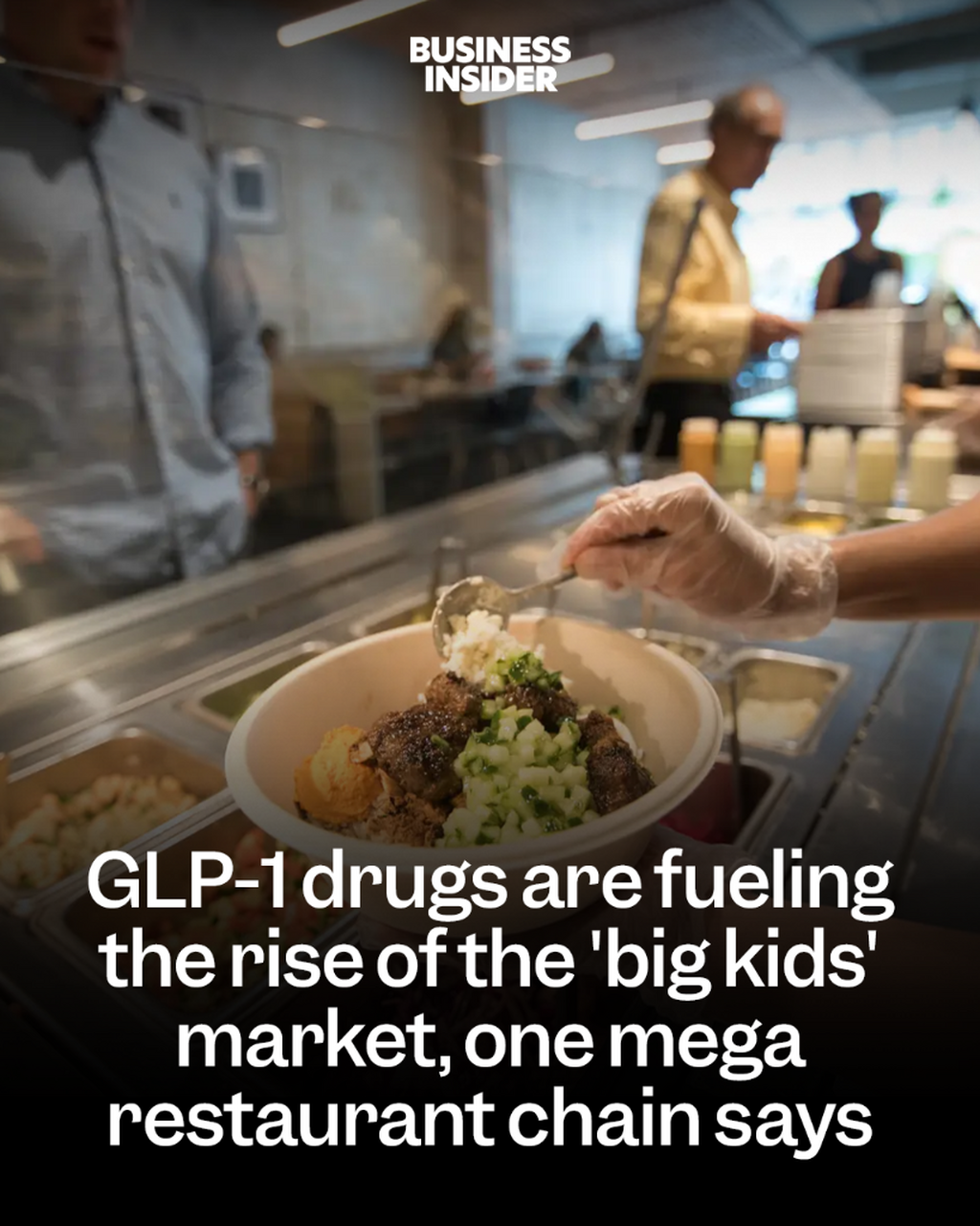 GLP-1 drugs are fueling the rise of the 'big kids' market, one mega restaurant chain says