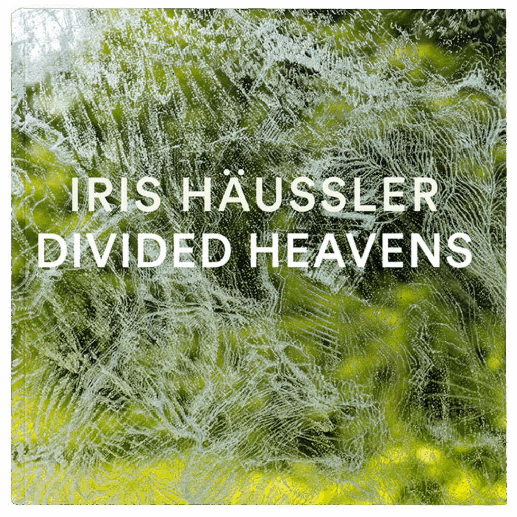 Interview from&nbsp;Iris H&auml;ussler: Divided Heavens&nbsp; | McMichael Magazine